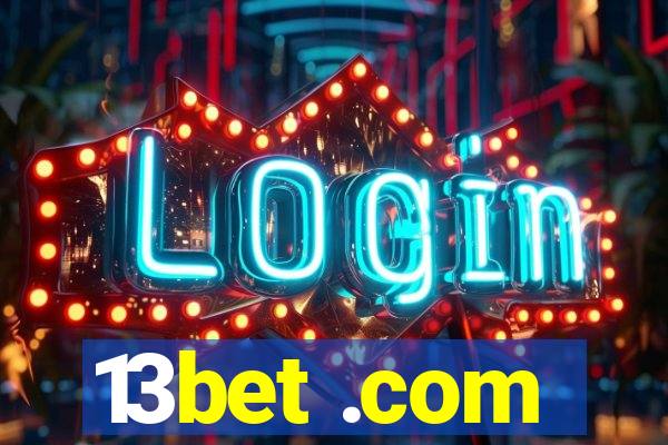 13bet .com